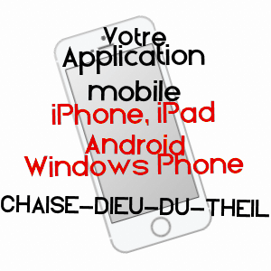 application mobile à CHAISE-DIEU-DU-THEIL / EURE
