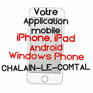 application mobile à CHALAIN-LE-COMTAL / LOIRE