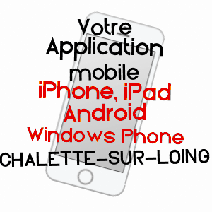 application mobile à CHâLETTE-SUR-LOING / LOIRET