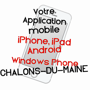 application mobile à CHâLONS-DU-MAINE / MAYENNE