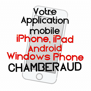 application mobile à CHAMBERAUD / CREUSE