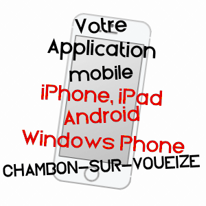 application mobile à CHAMBON-SUR-VOUEIZE / CREUSE