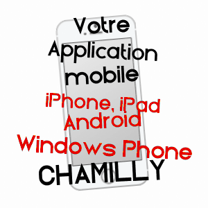 application mobile à CHAMILLY / SAôNE-ET-LOIRE