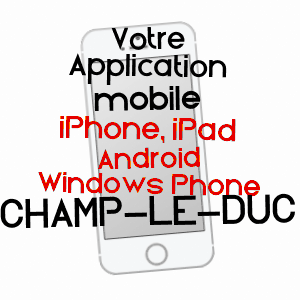 application mobile à CHAMP-LE-DUC / VOSGES