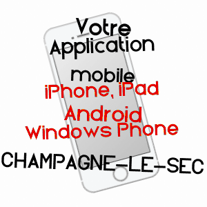 application mobile à CHAMPAGNé-LE-SEC / VIENNE