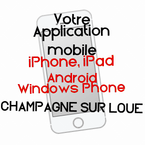 application mobile à CHAMPAGNE SUR LOUE / JURA