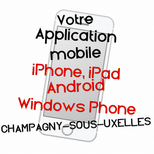 application mobile à CHAMPAGNY-SOUS-UXELLES / SAôNE-ET-LOIRE