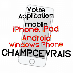 application mobile à CHAMPCEVRAIS / YONNE