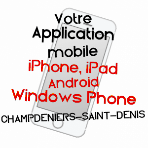 application mobile à CHAMPDENIERS-SAINT-DENIS / DEUX-SèVRES