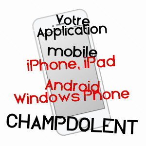 application mobile à CHAMPDOLENT / CHARENTE-MARITIME