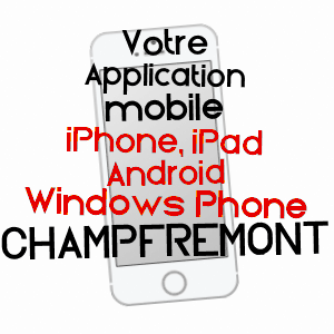 application mobile à CHAMPFRéMONT / MAYENNE