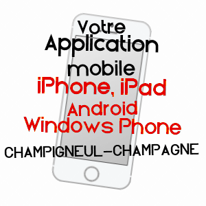 application mobile à CHAMPIGNEUL-CHAMPAGNE / MARNE