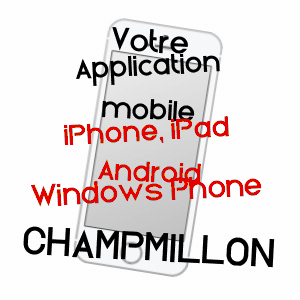 application mobile à CHAMPMILLON / CHARENTE