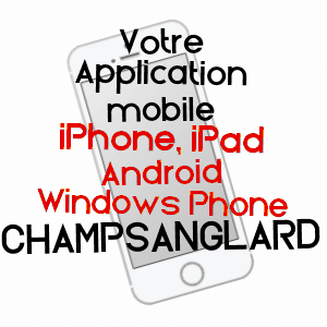 application mobile à CHAMPSANGLARD / CREUSE