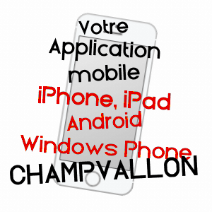 application mobile à CHAMPVALLON / YONNE