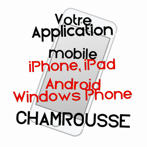 application mobile à CHAMROUSSE / ISèRE