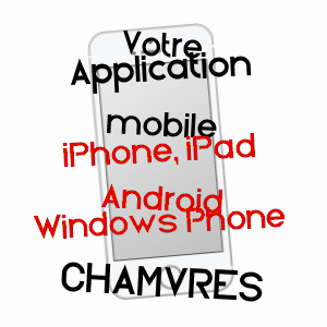 application mobile à CHAMVRES / YONNE