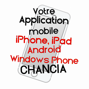 application mobile à CHANCIA / JURA