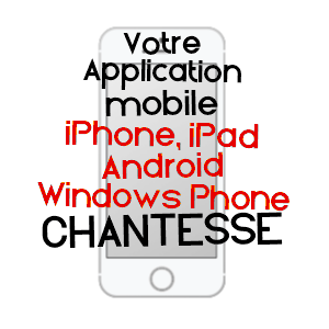 application mobile à CHANTESSE / ISèRE