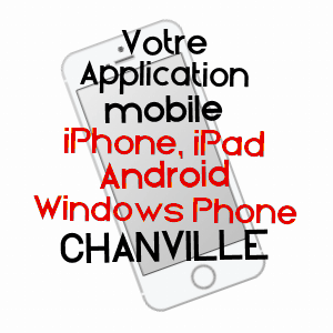 application mobile à CHANVILLE / MOSELLE