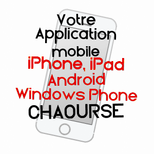 application mobile à CHAOURSE / AISNE