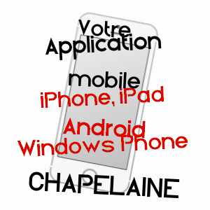 application mobile à CHAPELAINE / MARNE