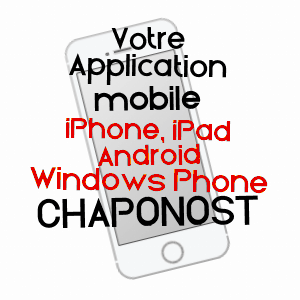 application mobile à CHAPONOST / RHôNE