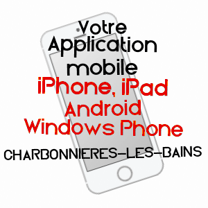 application mobile à CHARBONNIèRES-LES-BAINS / RHôNE