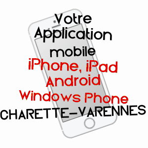 application mobile à CHARETTE-VARENNES / SAôNE-ET-LOIRE