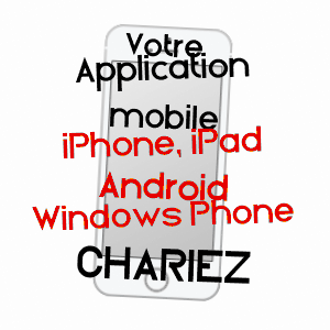application mobile à CHARIEZ / HAUTE-SAôNE