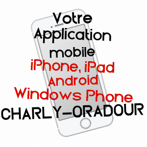 application mobile à CHARLY-ORADOUR / MOSELLE
