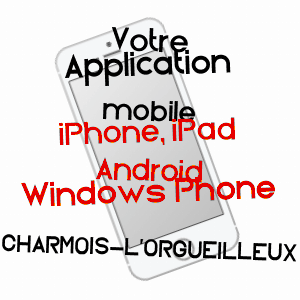 application mobile à CHARMOIS-L'ORGUEILLEUX / VOSGES