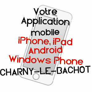 application mobile à CHARNY-LE-BACHOT / AUBE