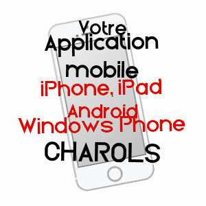 application mobile à CHAROLS / DRôME