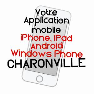 application mobile à CHARONVILLE / EURE-ET-LOIR
