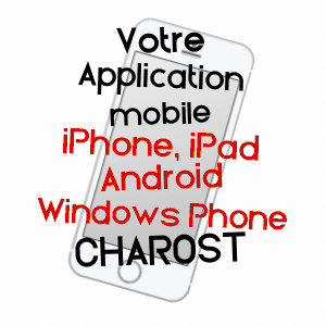 application mobile à CHâROST / CHER