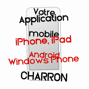 application mobile à CHARRON / CREUSE