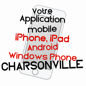 application mobile à CHARSONVILLE / LOIRET