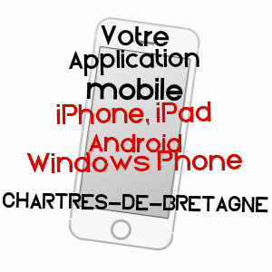 application mobile à CHARTRES-DE-BRETAGNE / ILLE-ET-VILAINE