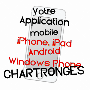 application mobile à CHARTRONGES / SEINE-ET-MARNE