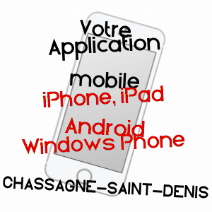 application mobile à CHASSAGNE-SAINT-DENIS / DOUBS