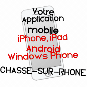 application mobile à CHASSE-SUR-RHôNE / ISèRE