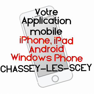 application mobile à CHASSEY-LèS-SCEY / HAUTE-SAôNE