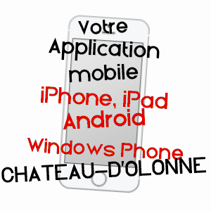 application mobile à CHâTEAU-D'OLONNE / VENDéE