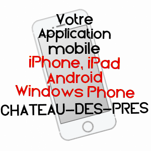 application mobile à CHâTEAU-DES-PRéS / JURA