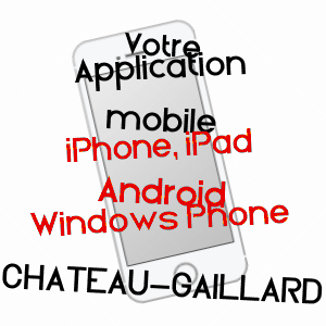 application mobile à CHâTEAU-GAILLARD / AIN