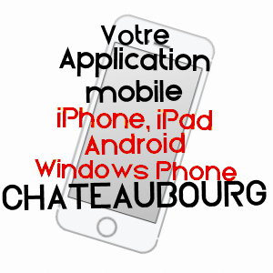 application mobile à CHâTEAUBOURG / ILLE-ET-VILAINE