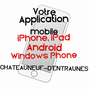 application mobile à CHâTEAUNEUF-D'ENTRAUNES / ALPES-MARITIMES