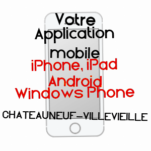 application mobile à CHâTEAUNEUF-VILLEVIEILLE / ALPES-MARITIMES