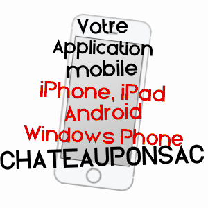 application mobile à CHâTEAUPONSAC / HAUTE-VIENNE